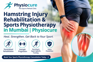 Hamstring Injury Rehabilitation & Sports Physiotherapy in Mumbai | Physiocure